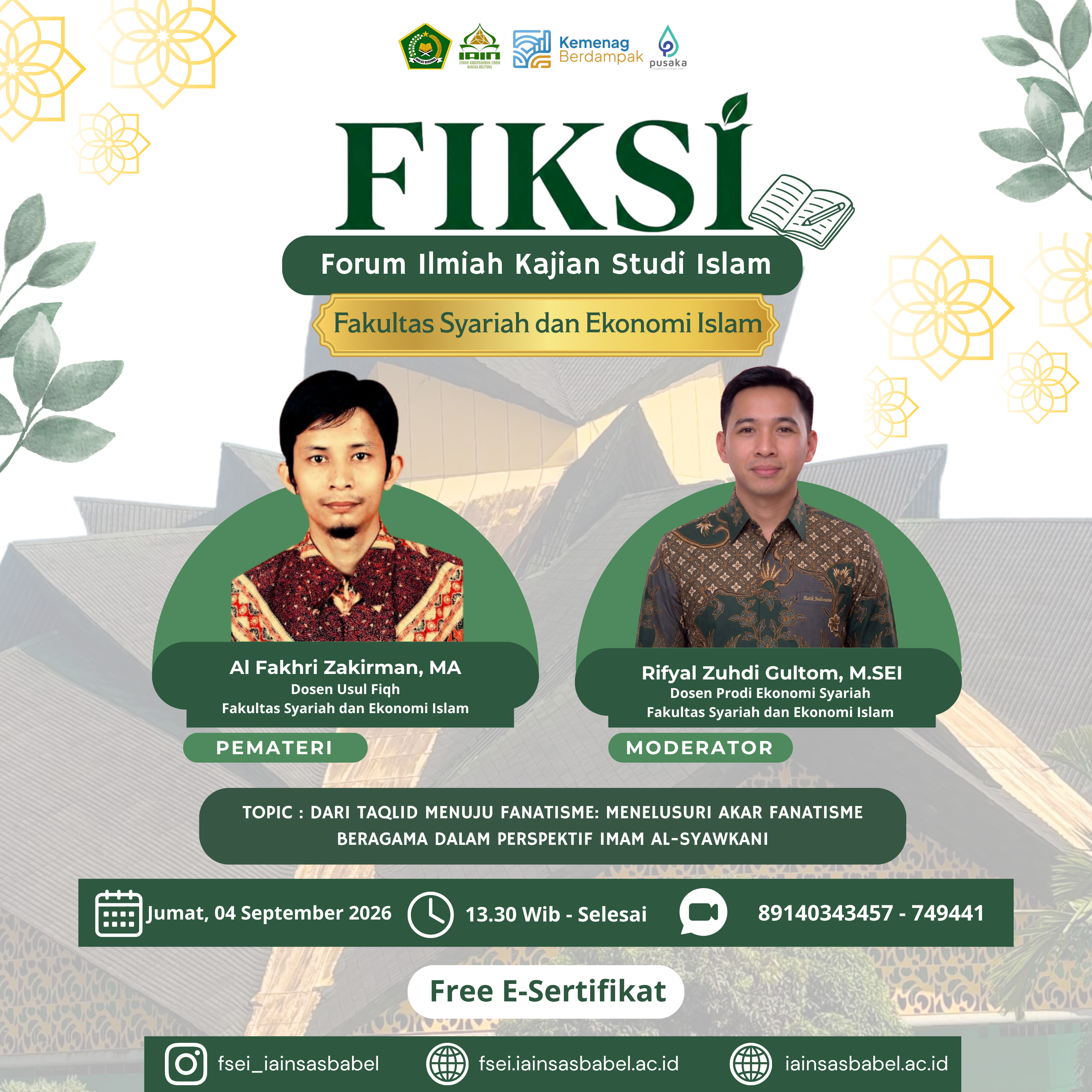 FIKSI FSEI Kembali Hadir, Angkat Fenomena Fanatisme Beragama dalam Perspektif Imam Al-Syawkani
