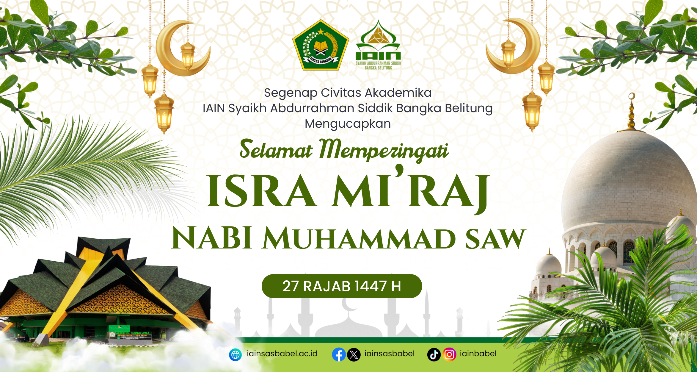 Selamat Memperingati Isra' Mi'raj Nabi Muhammad SAW 1447 H