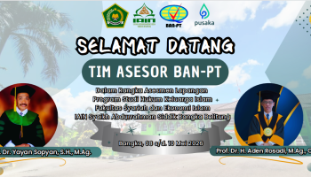 Selamat Datang Tim Asesor BAN-PT, dalam rangka asesmen lapangan Program Studi HKI Fakultas Ekonomi, Syariah dan Ekonomi Islam 2026